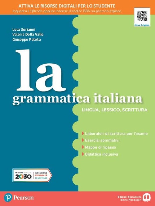 La grammatica italiana. Per la Scuola media