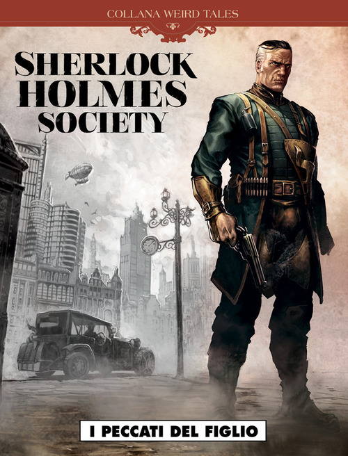 I peccati del figlio. Sherlock Holmes society. Volume 3