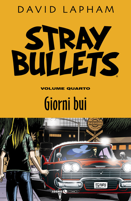 Stray bullets. Volume 4