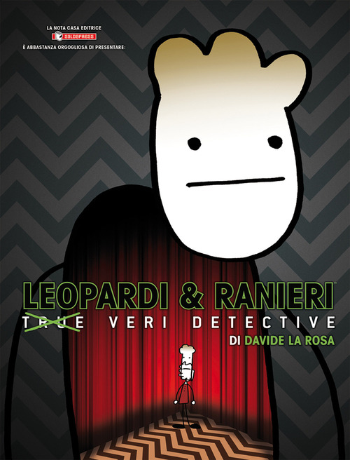 Leopardi e Ranieri. Veri Detective