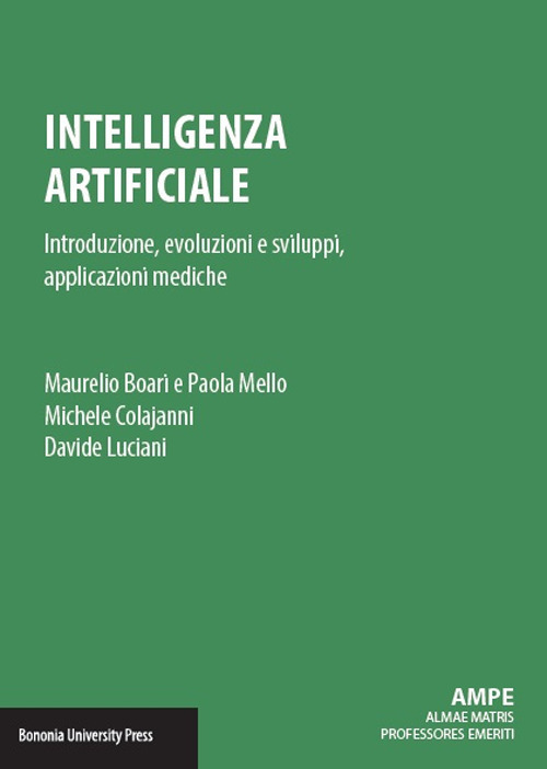 Intelligenza artificiale. Introduzione, evoluzioni e sviluppi, applicazioni mediche