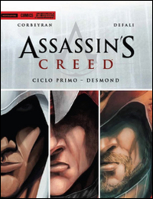 Assassin's Creed. Primo ciclo. Desmond