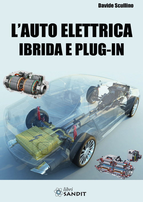 L'auto elettrica ibrida e plug-in