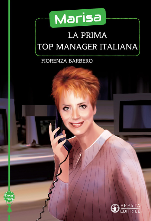 Marisa, la prima top manager italiana