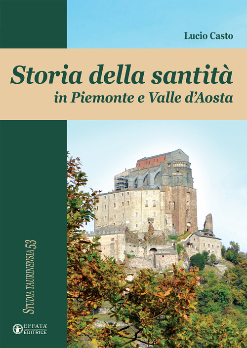 Storia della santità in Piemonte e Valle d'Aosta