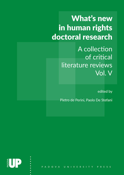 What's new in human rights doctoral research. A collection of critical literature reviews. Volume 5