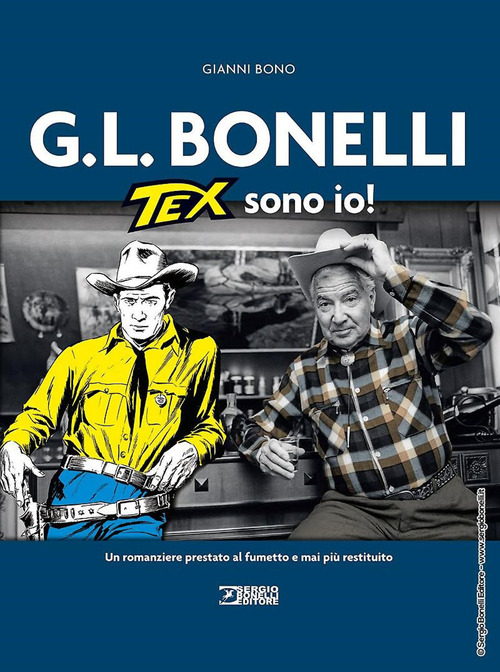 G.L. Bonelli. Tex sono io!