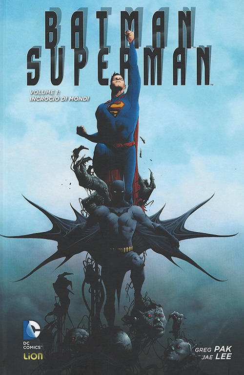 Incrocio di mondi. Superman/Batman. Volume 1