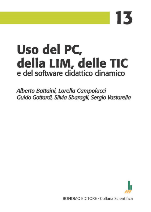 Uso del PC, della LIM, delle TIC e del software didattico dinamico