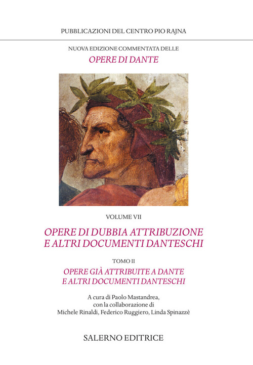 Nuova edizione commentata delle opere di Dante. Volume 7\2