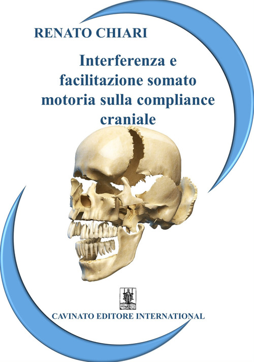Interferenza e facilitazione somato-motoria sulla compliance craniale