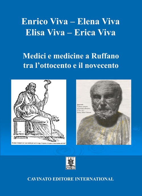 Medici e medicine a Ruffano tra l'Ottocento e il Novecento