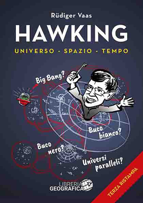 Hawking per tutti. Universo, spazio, tempo