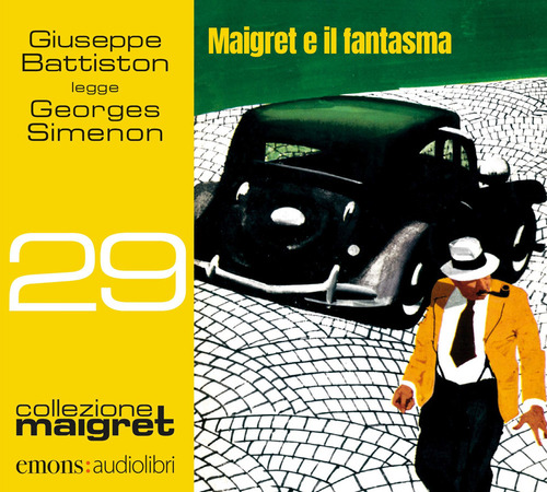 Maigret e il fantasma letto da Giuseppe Battiston. Audiolibro. CD Audio formato MP3