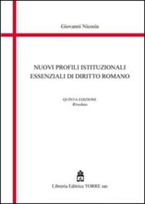 Nuovi profili essenziali di diritto romano