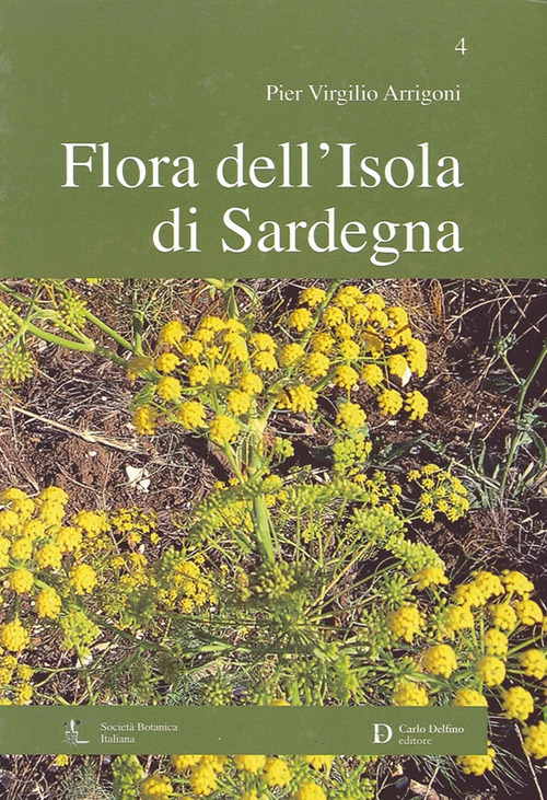 Flora dell'isola di Sardegna. Volume 4