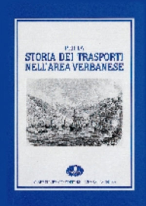Per la storia dei trasporti nell'area verbanese