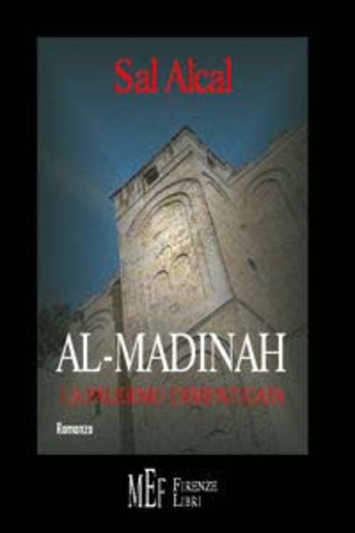 Al-Madinah. La Palermo dimenticata