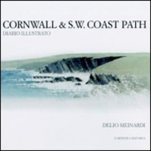 Cornwall & S. W. Coast path. Diario illustrato