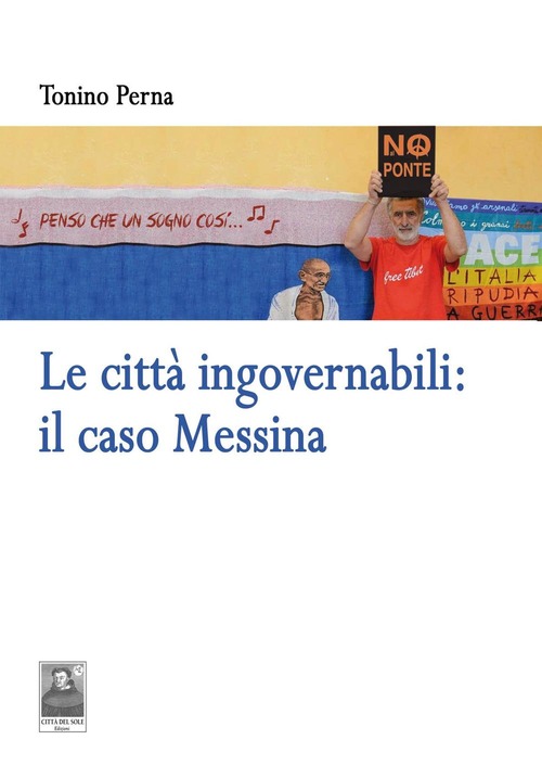 Le città ingovernabili. Il caso Messina
