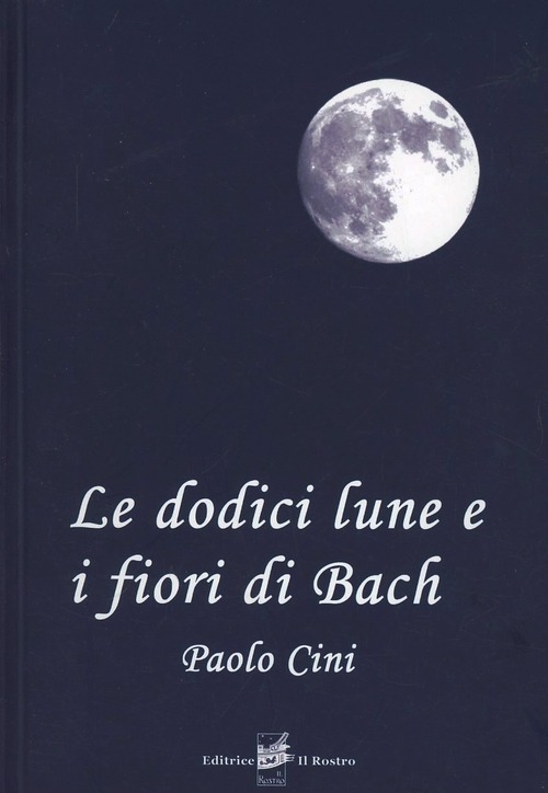 Le dodici lune e i fiori di Bach