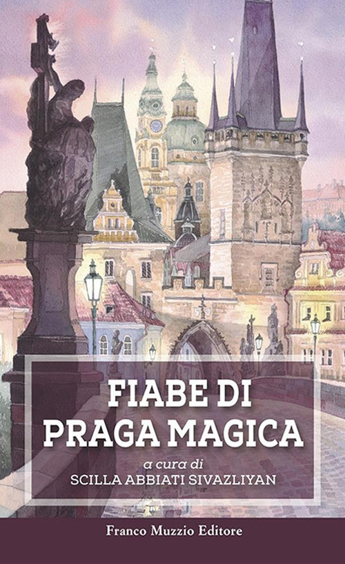 Fiabe di Praga magica
