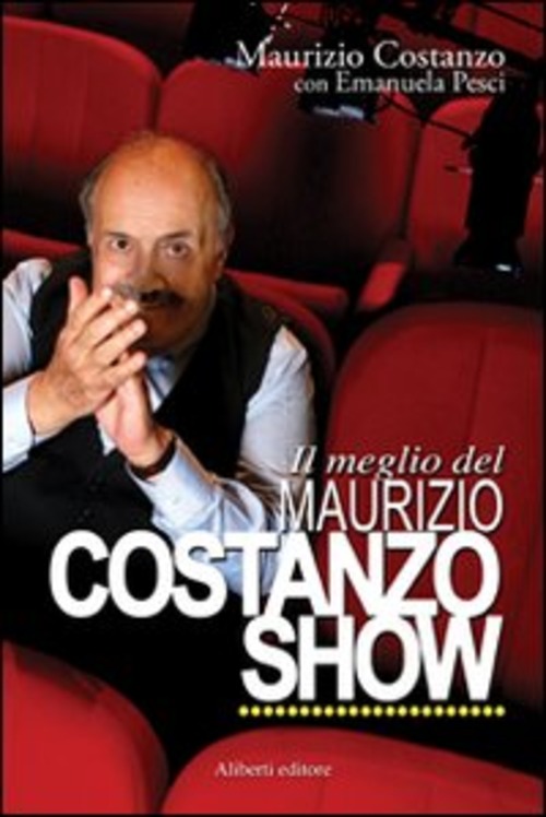 Il meglio del Maurizio Costanzo Show