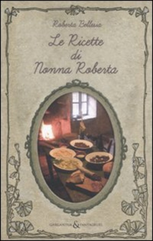 Le ricette di nonna Roberta