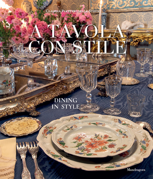 A tavola con stile-Dining in style
