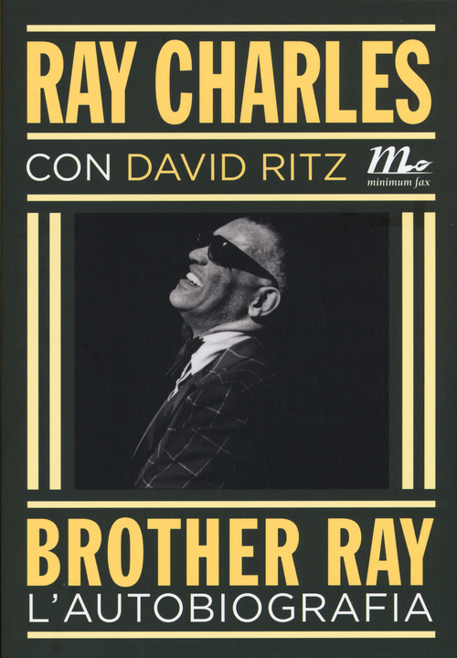 Brother Ray. L'autobiografia