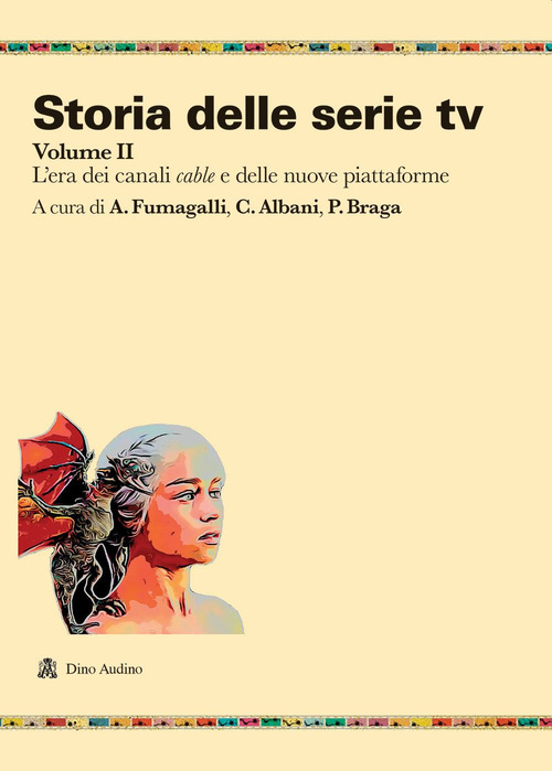 Storia delle serie tv. Volume Vol. 2