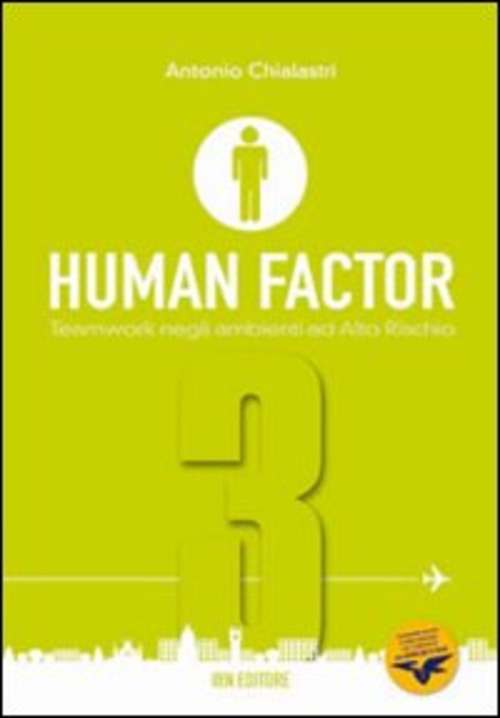 Human factor. Per gli Ist. tecnici aeronautici. Volume Vol. 3