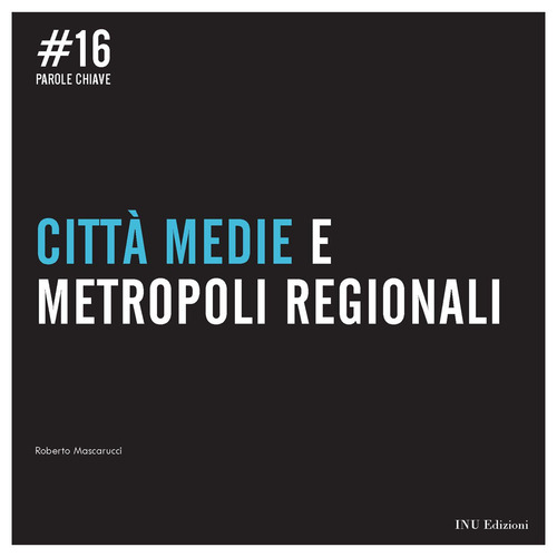 Città medie e metropoli regionali