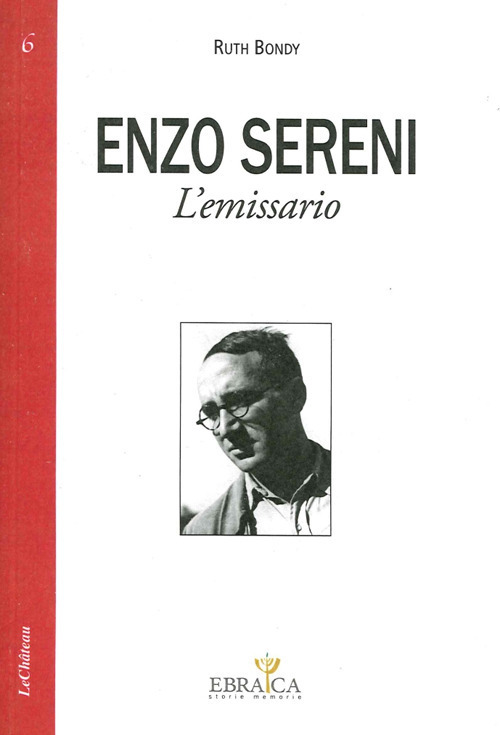 Enzo Sereni. L'emissario