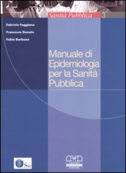 Manuale di epidemiologia per la sanità pubblica