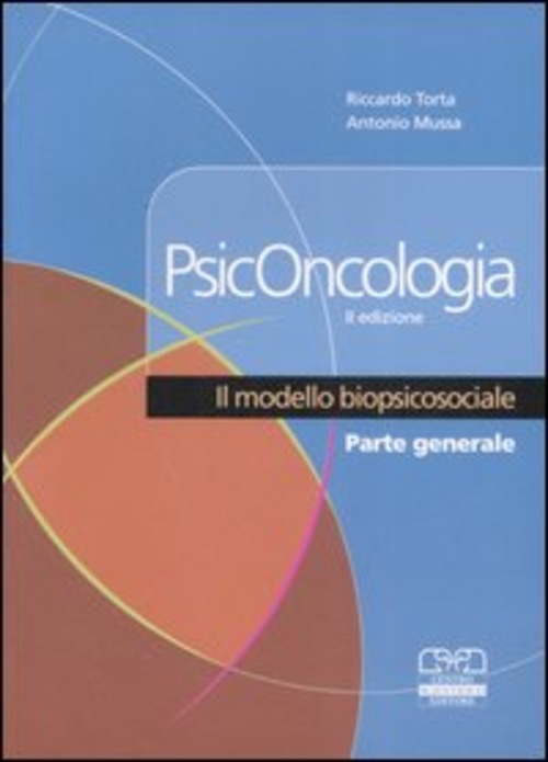 Psiconcologia. Il modello biopsicosociale
