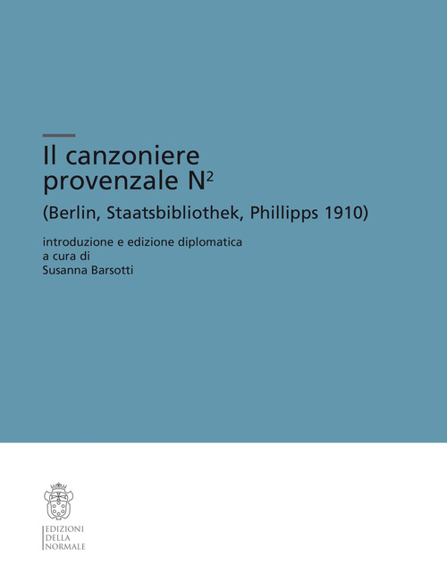 Il canzoniere provenzale N2 (Berlin, Staatsbibliothek, Phillipps 1910)