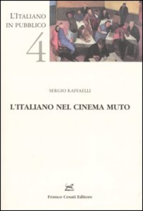L'italiano nel cinema muto