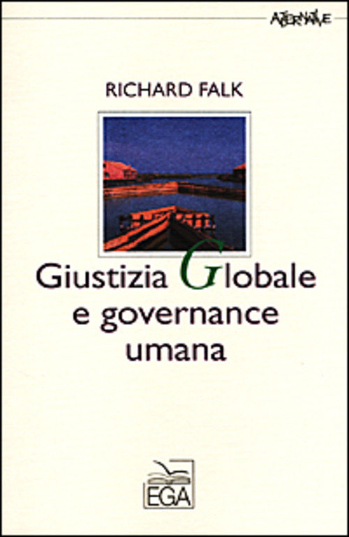 Giustizia Globale e governance umana