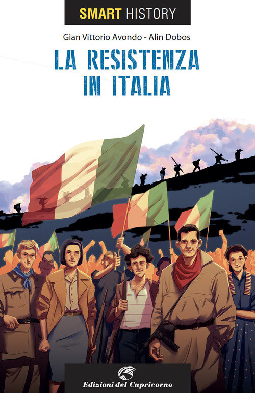 La resistenzain Italia. Smart history