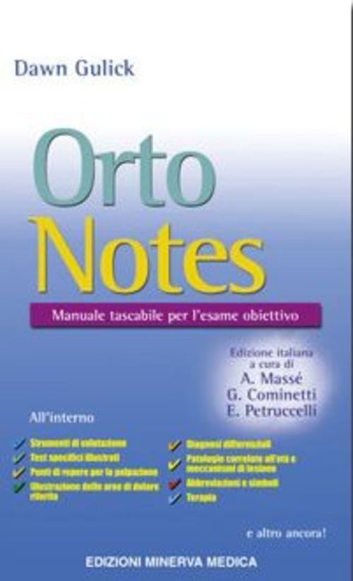 Orto notes. Manuale tascabile per l'esame obiettivo