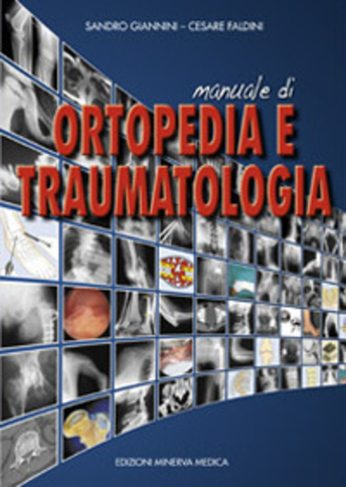 Manuale di ortopedia e traumatologia