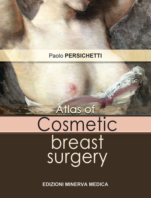 Atlas of cosmetic breast surgery