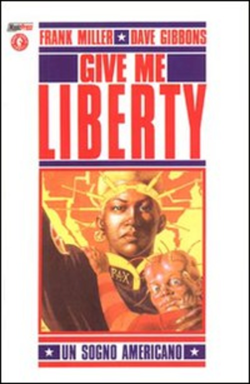 Give me liberty. Martha Washington. Volume Vol. 1