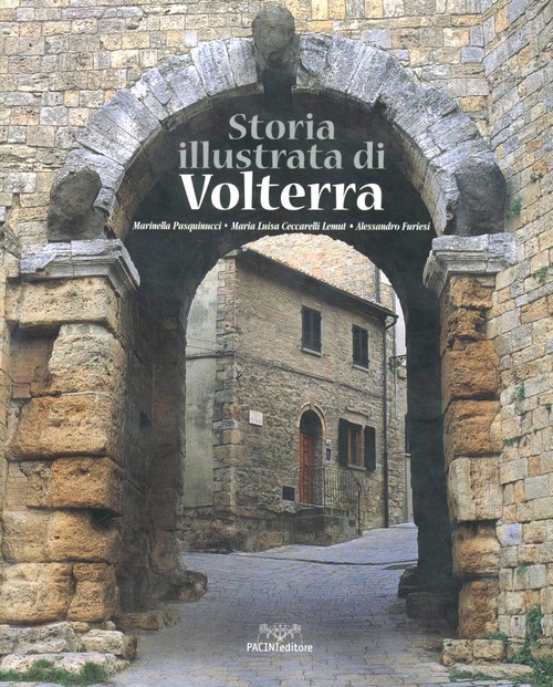 Storia illustrata di Volterra