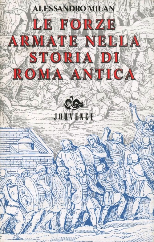 Le forze armate nella storia di Roma antica