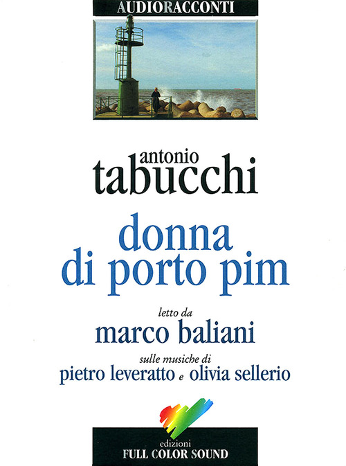 Donna di Porto Pim letto da Marco Baliani. Audiolibro. CD Audio