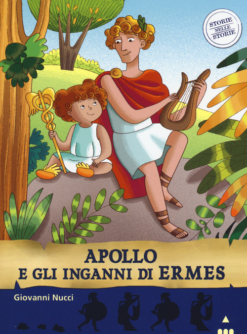 Apollo e gli inganni di Ermes. Storie nelle storie