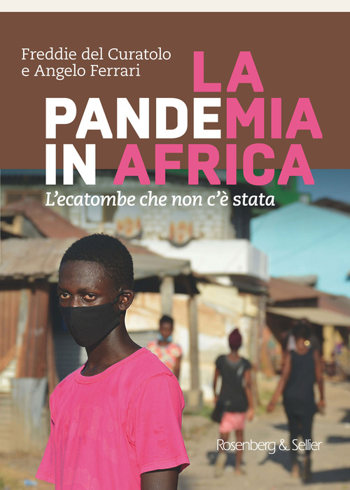 La pandemia in Africa. L'ecatombe che non c'è stata