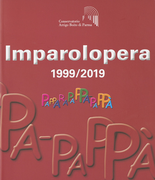 Imparolopera. 1999/2019